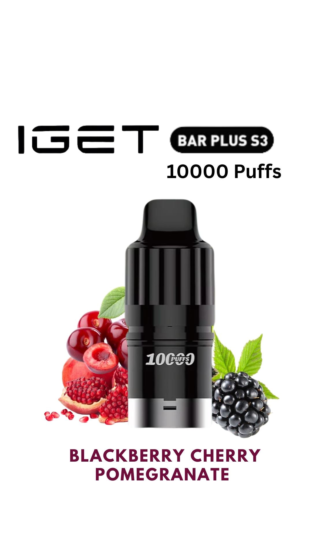 IGET BAR PLUS S3 POD ONLY BLACKBERRY POMEGRANATE CHERRY 10000 PUFFS