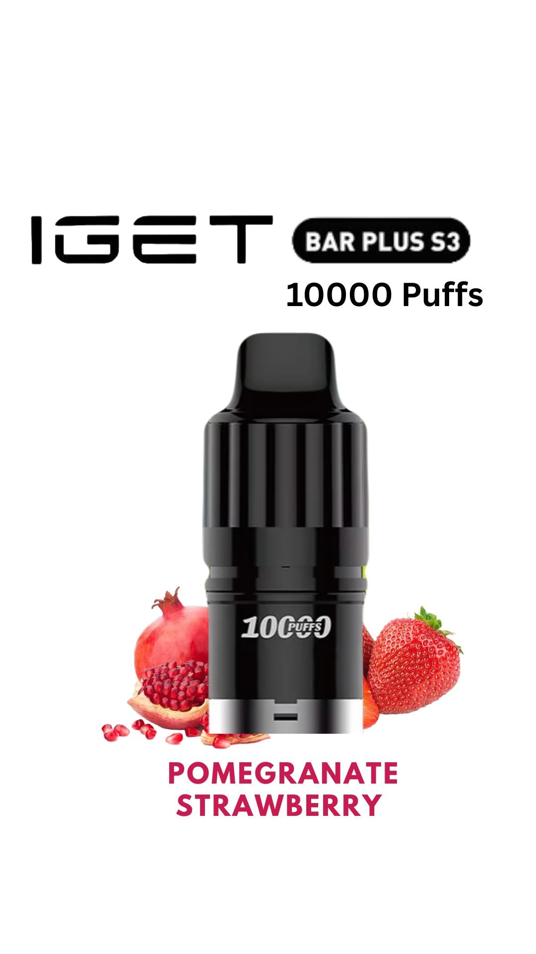 IGET BAR PLUS S3 POD ONLY STRAWBERRY POMEGRANATE 10000 PUFFS